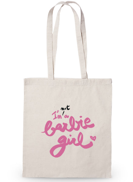 Bolsa tote bag NOT a barbie girl